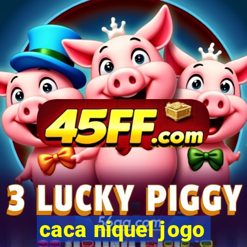 caca niquel jogo